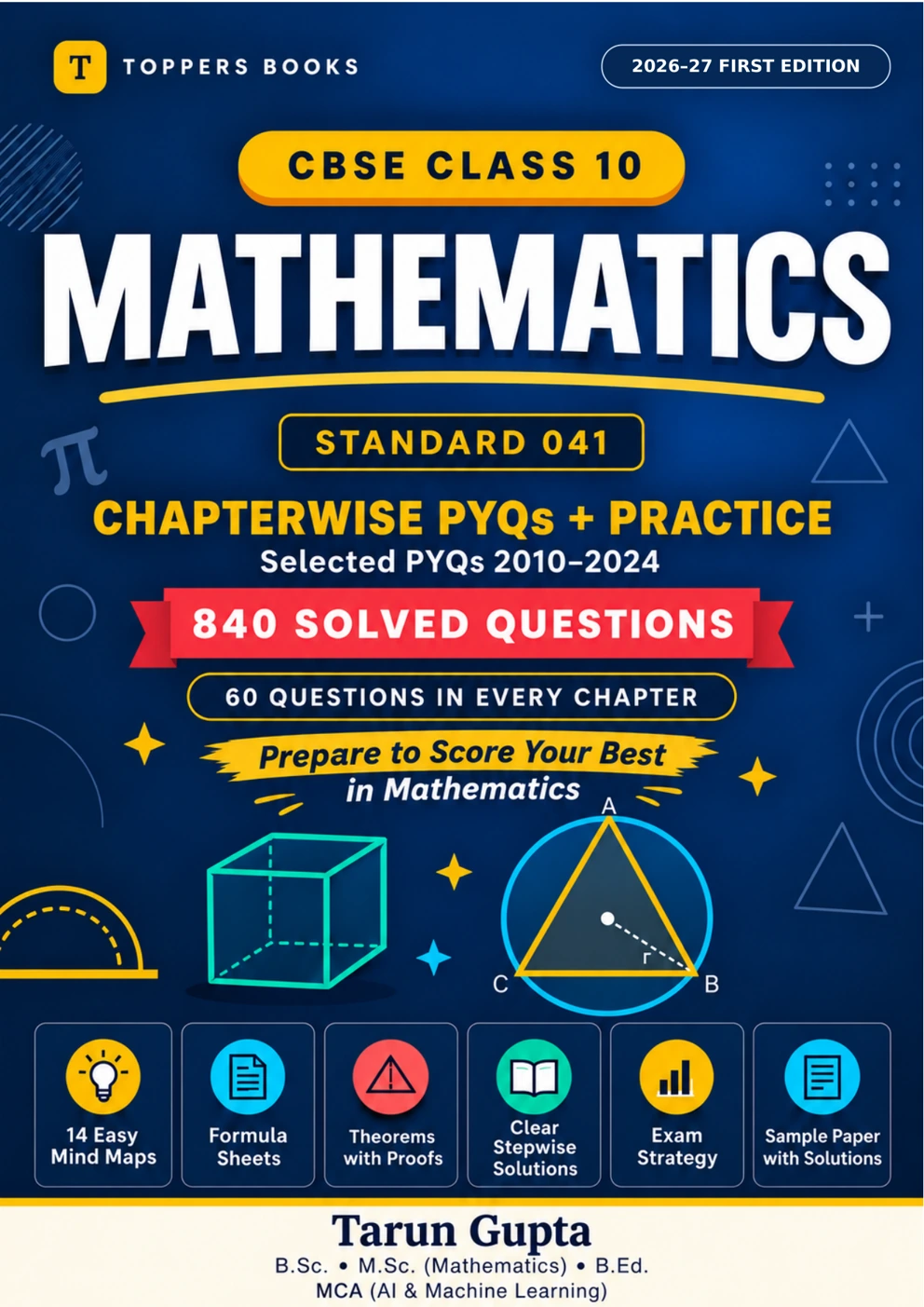 Toppers Books — CBSE Class 10 Mathematics Standard 041, Chapterwise PYQs and Practice. 2026–27 first edition.